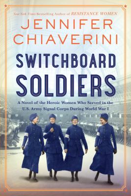 Switchboard soldiers : a novel /