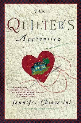 The quilter's apprentice : a novel /
