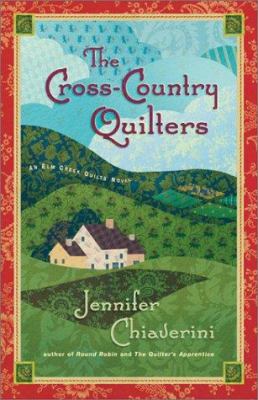 The cross-country quilters : an Elm Creek Quilts novel /