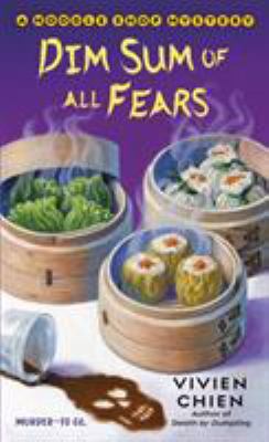 Dim sum of all fears /