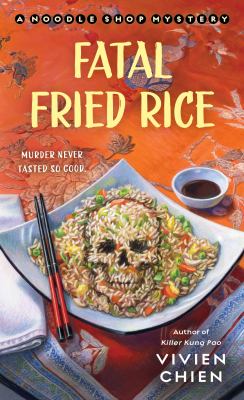 Fatal fried rice /