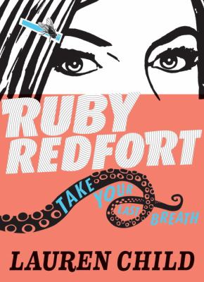 Ruby Redfort take your last breath / 2.