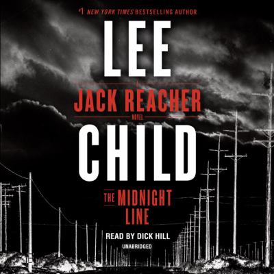 The midnight line [compact disc, unabridged] : a Jack Reacher novel /