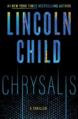 Chrysalis : a thriller /