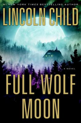 Full wolf moon : a novel /