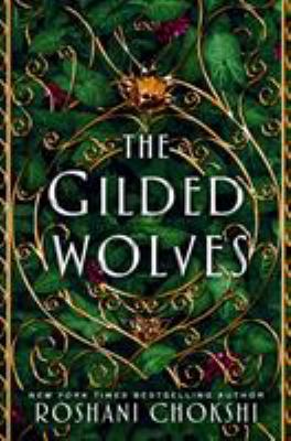 The gilded wolves /