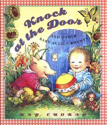 Knock at the door and other baby action rhymes /