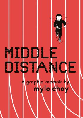 Middle distance : a graphic memoir /