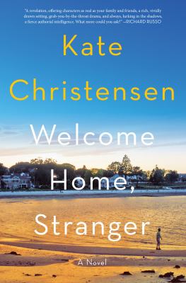 Welcome home, stranger [ebook] : A novel.