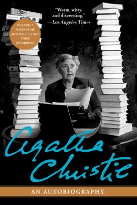 Agatha Christie, an autobiography.