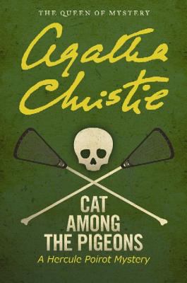 Cat among the pigeons [large type] : a Hercule Poirot mystery /