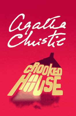 Crooked house [large type] /