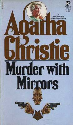 Murder with mirrors /