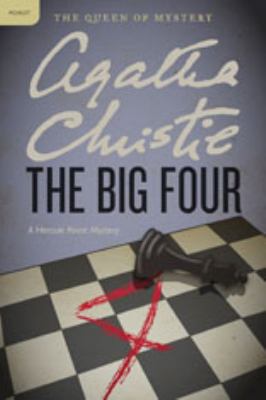 The big four [large type] : a Hercule Poirot mystery /