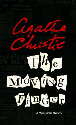 The moving finger [large type] : a Miss Marple mystery /