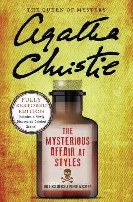 The mysterious affair at Styles [large type] : the first Hercule Poirot mystery /