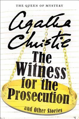 The witness for the prosecution and other stories [large type] /