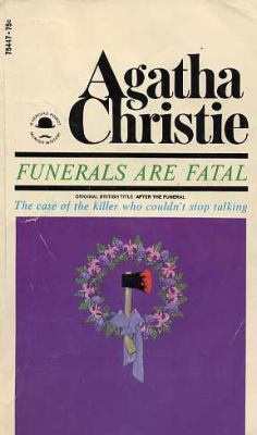 Funerals are fatal.