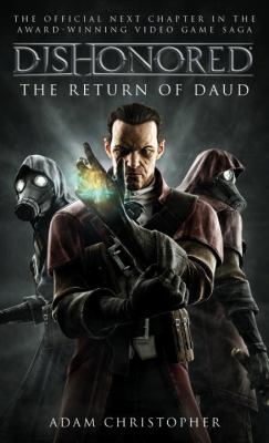 Dishonored : the return of Daud /