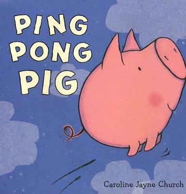 Ping Pong Pig /
