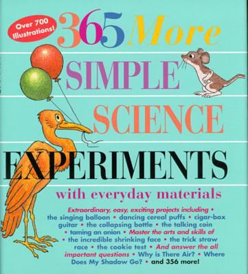 365 more simple science experiments with everyday materials /
