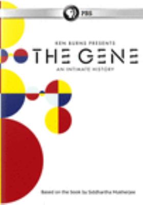 The gene : an intimate history [videorecording (DVD)] /