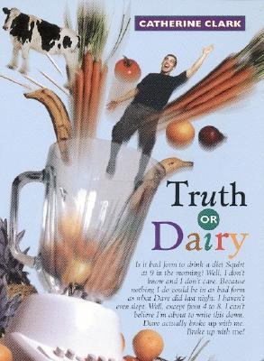 Truth or dairy /