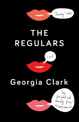 The regulars : a novel /