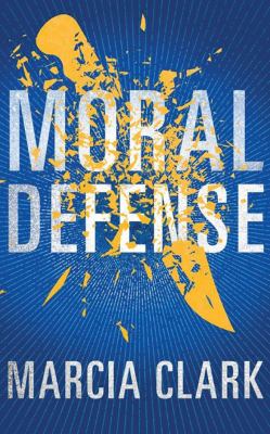 Moral defense [compact disc, unabridged] : a Samantha Brinkman legal thriller /