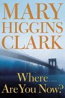 Where are you now? : a novel /