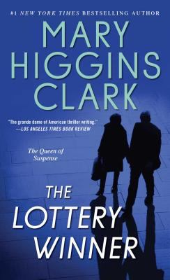 The lottery winner : Alvirah and Willy stories /