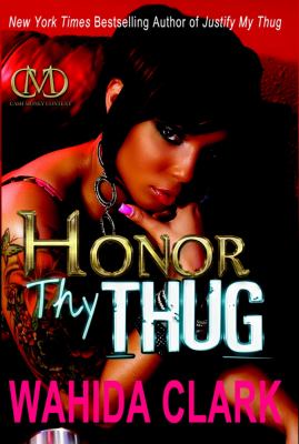 Honor thy thug /