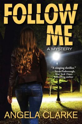 Follow me : a Freddie Venton and Nasreen Cudmore mystery /
