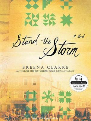 Stand the storm : [compact disc, unabridged] : a novel /