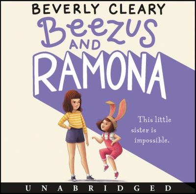 Beezus and Ramona [compact disc, unabridged] /