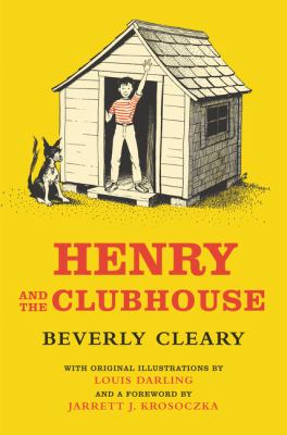 Henry and the clubhouse /