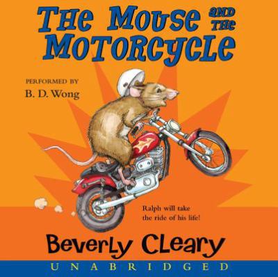 The mouse and the motorcycle [compact discs, unabridged] /