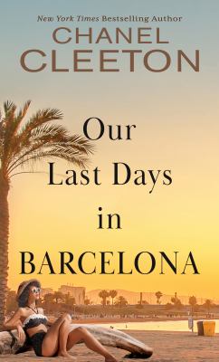 Our last days in Barcelona [large type] /