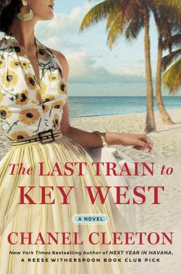 The last train to Key West /