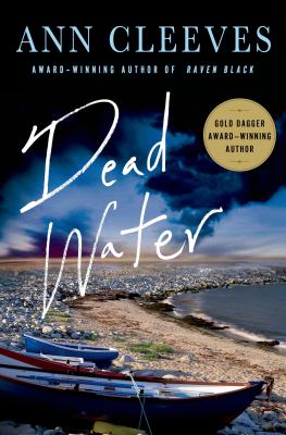 Dead water : a Shetland mystery /