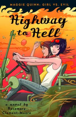 Highway to hell : a novel /