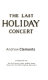 The last holiday concert /