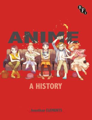 Anime : a history /