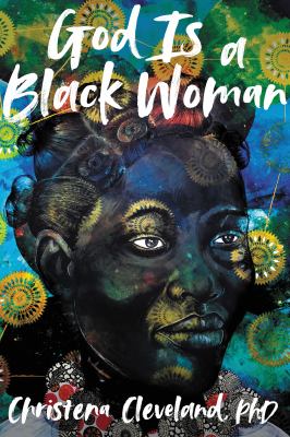 God is a Black woman /