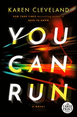 You can run [large type] : a novel /