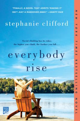 Everybody rise : a novel /