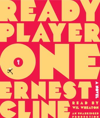 Ready player one [compact disc, unabridged] : a novel /