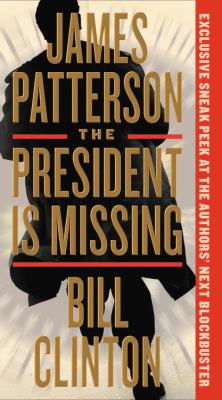 The president is missing [large type] : a novel /