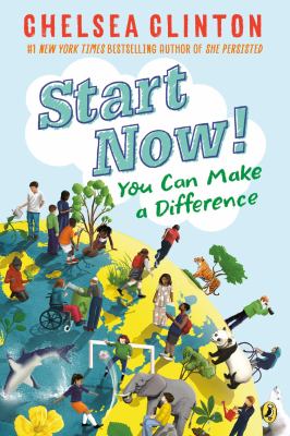 Start now! : you can make a difference /