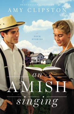 An Amish singing : four stories /
